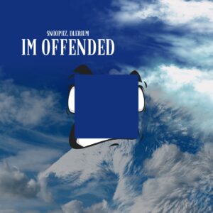 Im Offended