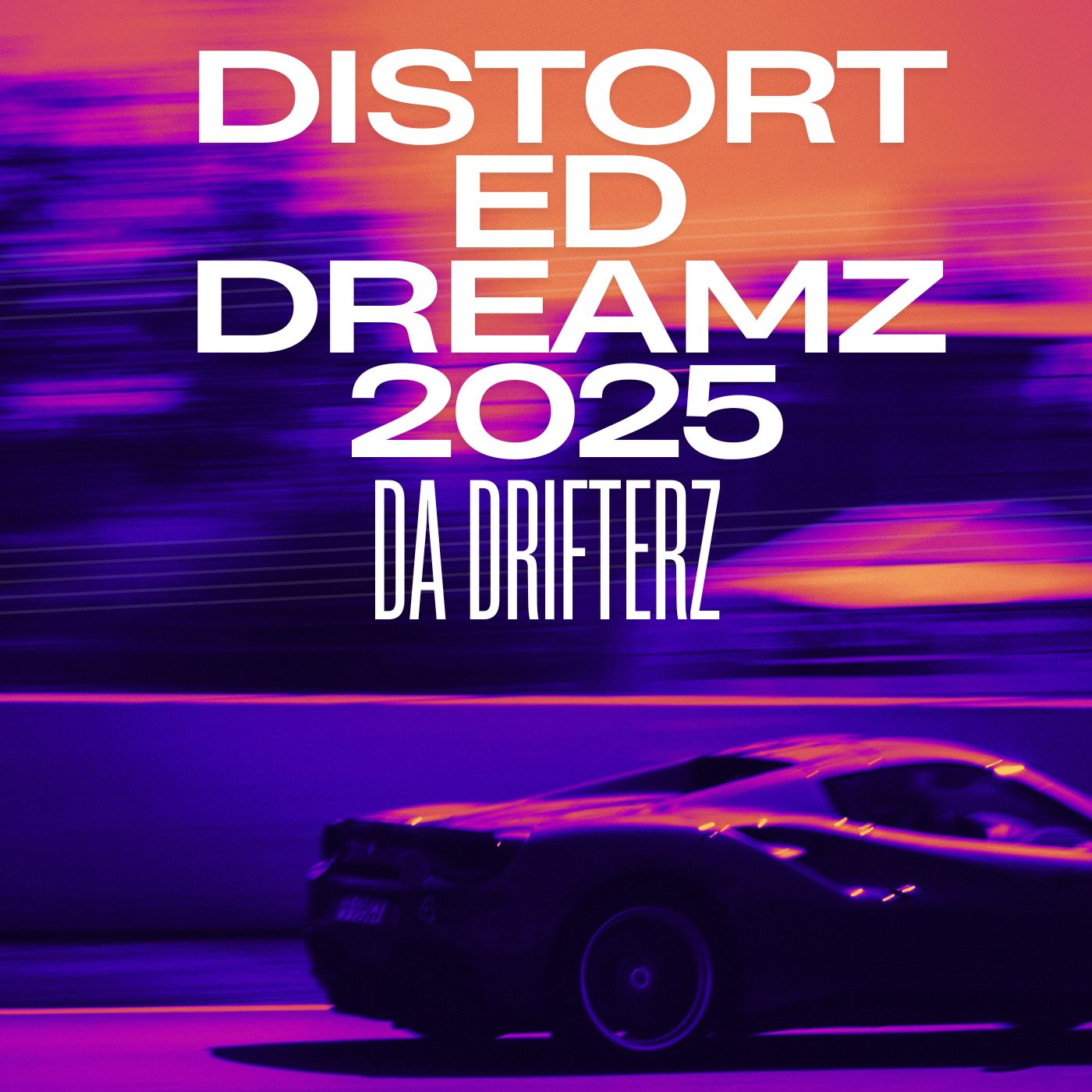 Distorted Dreamz 2025 (Extended Mix)